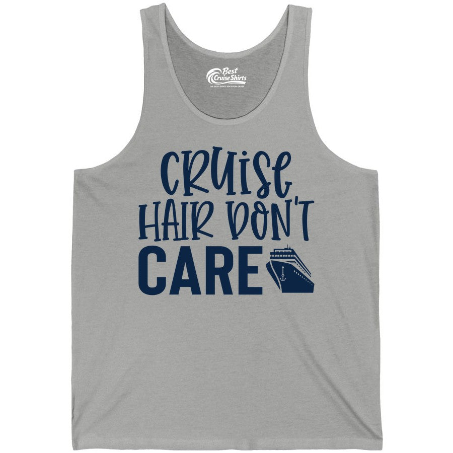 Cruise Hair Dont Care Shirt - Funny Cruise Apparel Vacation Tee (Tank Top) in Athletic Heather - Cruise Hair Dont Care Shirt - Playful Vacation Slogan with Ship Graphic