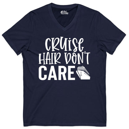 Cruise Hair Dont Care Shirt - Funny Cruise Apparel Vacation Tee (V-Neck) in Navy - Cruise Hair Dont Care Shirt - Playful Vacation Slogan with Ship Graphic