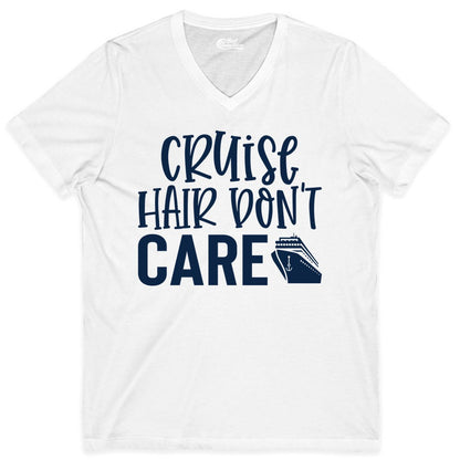 Cruise Hair Dont Care Shirt - Funny Cruise Apparel Vacation Tee (V-Neck) in White - Cruise Hair Dont Care Shirt - Playful Vacation Slogan with Ship Graphic