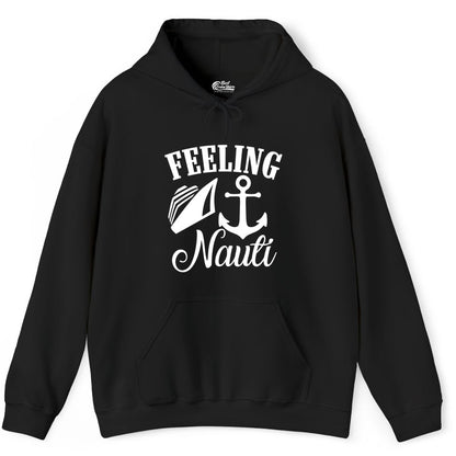 Feeling Nauti Shirt - Funny Cruise Ship Shirt for Vacationers (Hoodie) in Black - Feeling Nauti Shirt - Funny Cruise Ship Anchor Nautical Tee Design