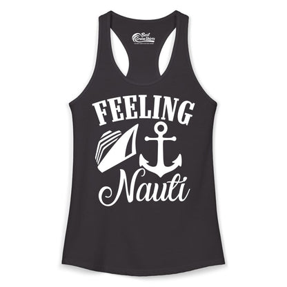 Feeling Nauti Shirt - Funny Cruise Ship Shirt for Vacationers (Ladies Tank) in Black - Feeling Nauti Shirt - Funny Cruise Ship Anchor Nautical Tee Design