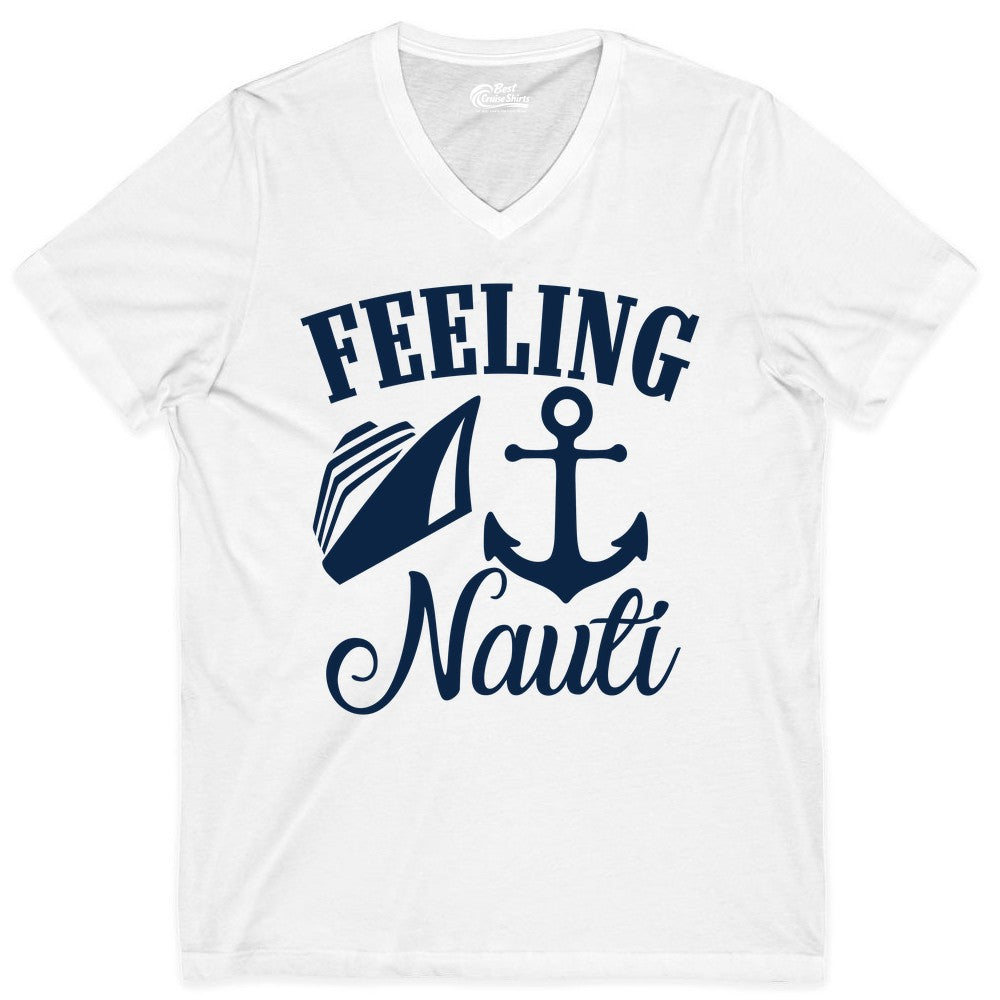 Feeling Nauti Shirt - Funny Cruise Ship Shirt for Vacationers (V-Neck) in White - Feeling Nauti Shirt - Funny Cruise Ship Anchor Nautical Tee Design