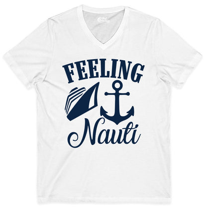 Feeling Nauti Shirt - Funny Cruise Ship Shirt for Vacationers (V-Neck) in White - Feeling Nauti Shirt - Funny Cruise Ship Anchor Nautical Tee Design