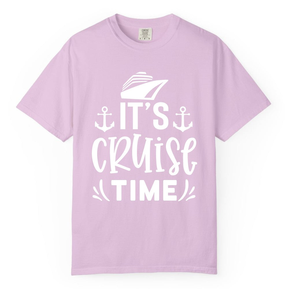 Its Cruise Time Shirt - Cruise Apparel Nautical Shirt Gift (Comfort Color) in Orchid - It’s Cruise Time Nautical Shirt With Anchors and Cruise Ship Graphic