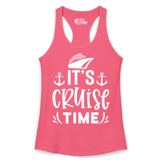 Its Cruise Time Shirt - Cruise Apparel Nautical Shirt Gift (Ladies Tank) in Hot Pink - It’s Cruise Time Nautical Shirt With Anchors and Cruise Ship Graphic