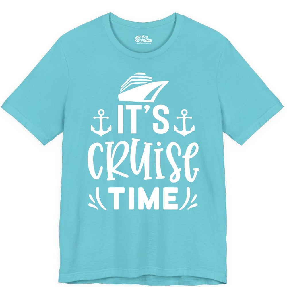 Its Cruise Time Shirt - Cruise Apparel Nautical Shirt Gift (Premium Tee) in Turquoise - It’s Cruise Time Nautical Shirt With Anchors and Cruise Ship Graphic
