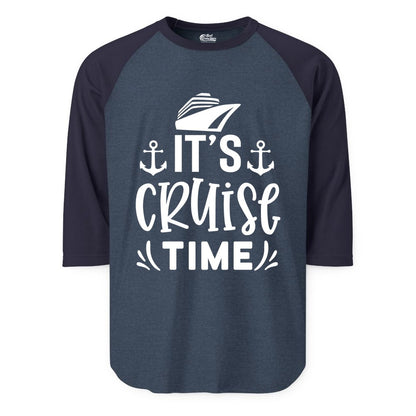 Its Cruise Time Shirt - Cruise Apparel Nautical Shirt Gift (Raglan) in Heather DenimNavy - It’s Cruise Time Nautical Shirt With Anchors and Cruise Ship Graphic