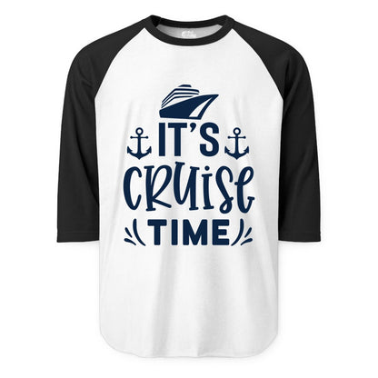 Its Cruise Time Shirt - Cruise Apparel Nautical Shirt Gift (Raglan) in WhiteBlack - It’s Cruise Time Nautical Shirt With Anchors and Cruise Ship Graphic