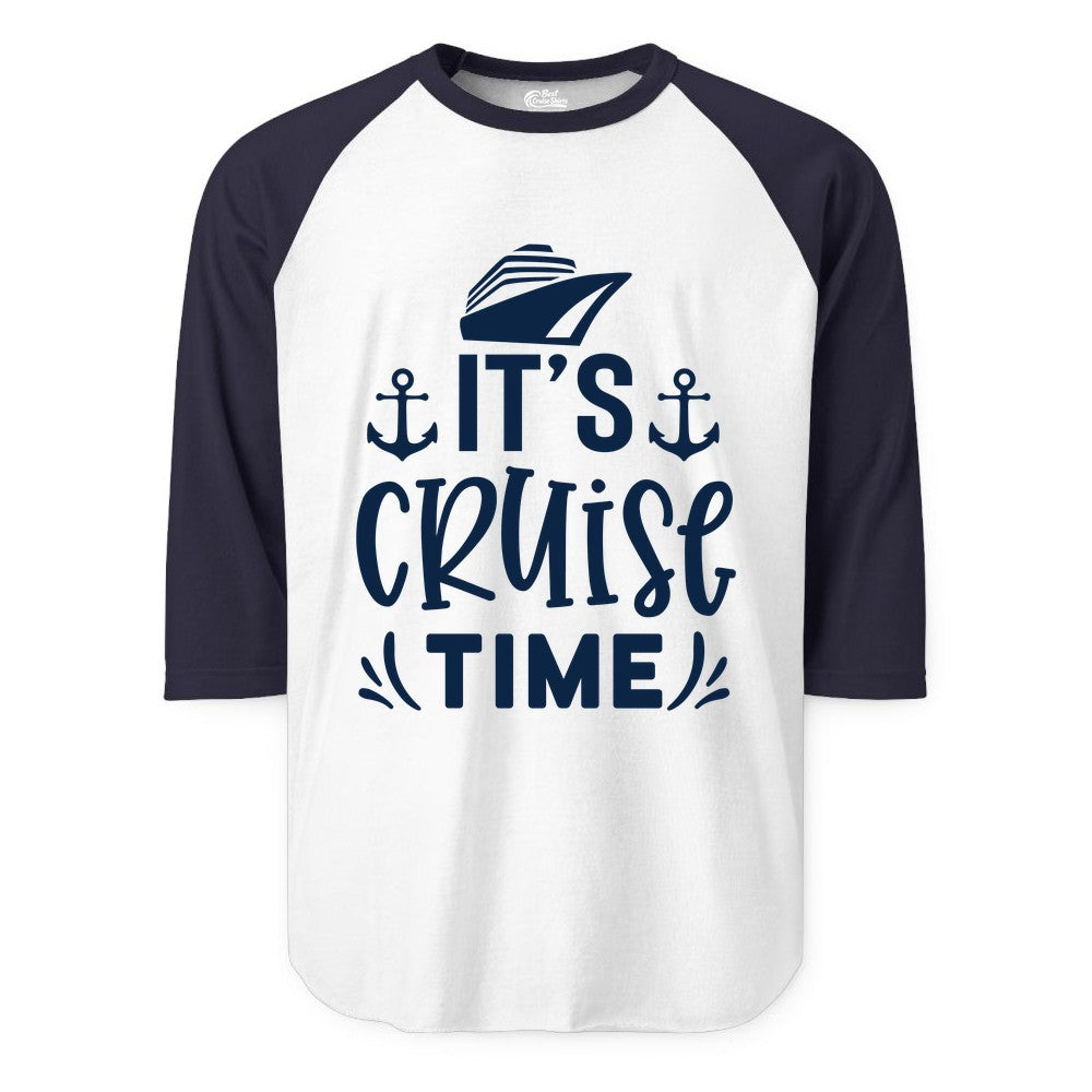 Its Cruise Time Shirt - Cruise Apparel Nautical Shirt Gift (Raglan) in WhiteNavy - It’s Cruise Time Nautical Shirt With Anchors and Cruise Ship Graphic