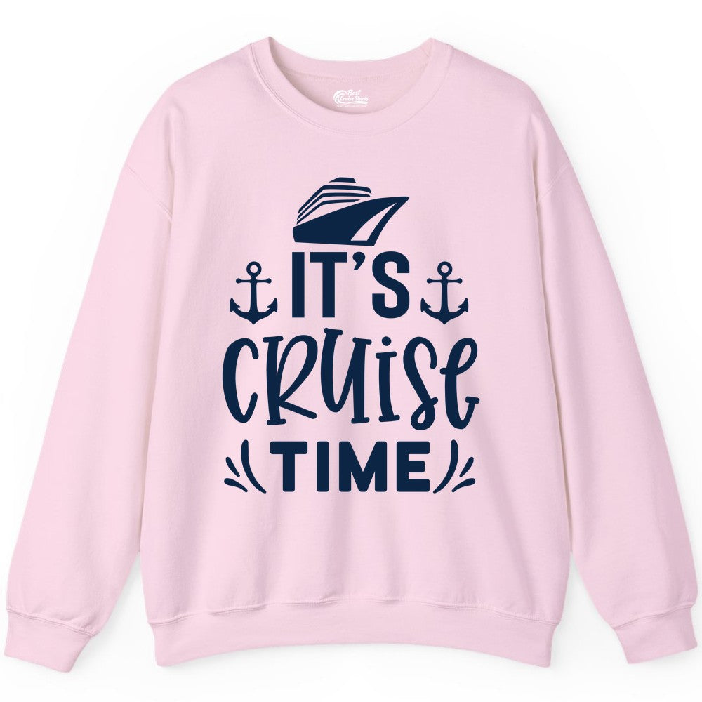 Its Cruise Time Shirt - Cruise Apparel Nautical Shirt Gift (Sweatshirt) in Light Pink - It’s Cruise Time Nautical Shirt With Anchors and Cruise Ship Graphic