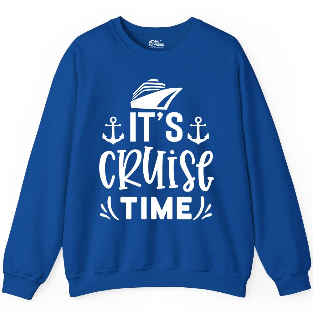 Its Cruise Time Shirt - Cruise Apparel Nautical Shirt Gift (Sweatshirt) in Royal - It’s Cruise Time Nautical Shirt With Anchors and Cruise Ship Graphic
