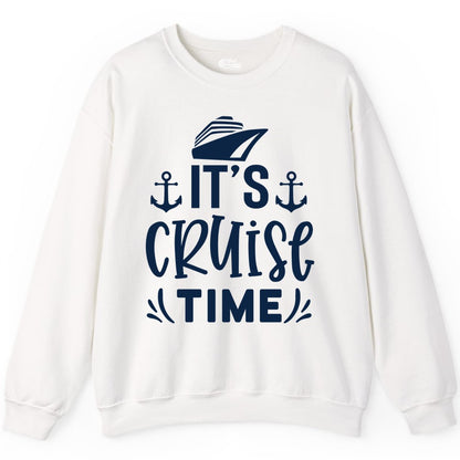 Its Cruise Time Shirt - Cruise Apparel Nautical Shirt Gift (Sweatshirt) in White - It’s Cruise Time Nautical Shirt With Anchors and Cruise Ship Graphic