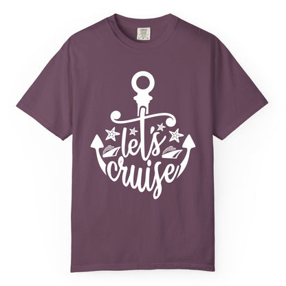 Let's Cruise Shirt - Nautical Anchor Cruise Vacation Tee for Groups (Comfort Color) in Berry - Let's Cruise Shirt - Nautical Anchor and Cruise Ship Stars Design Tee