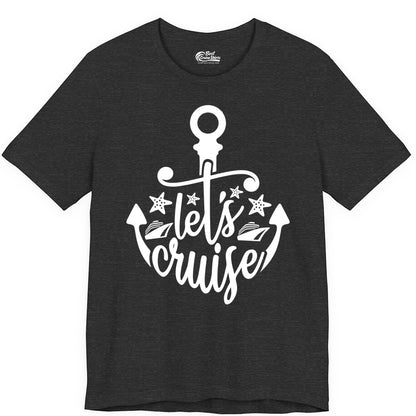 Let's Cruise Shirt - Nautical Anchor Cruise Vacation Tee for Groups (Premium Tee) in Dark Grey Heather - Let's Cruise Shirt - Nautical Anchor and Cruise Ship Stars Design Tee
