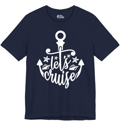 Let's Cruise Shirt - Nautical Anchor Cruise Vacation Tee for Groups (Premium Tee) in Navy - Let's Cruise Shirt - Nautical Anchor and Cruise Ship Stars Design Tee