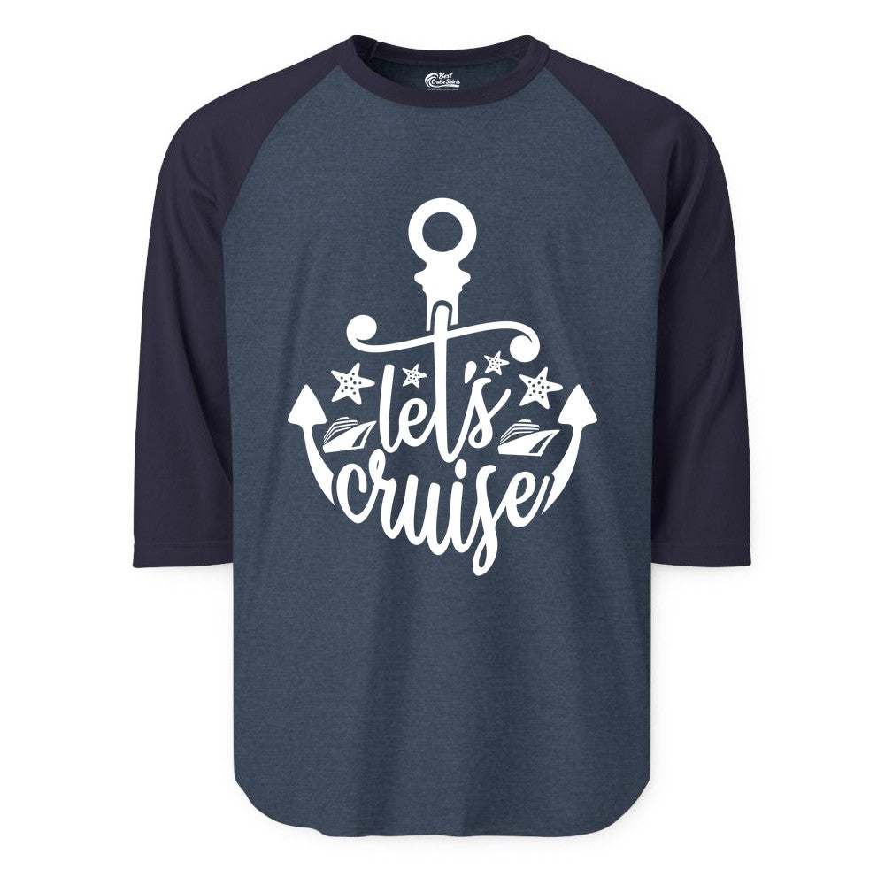 Let's Cruise Shirt - Nautical Anchor Cruise Vacation Tee for Groups (Raglan) in Heather DenimNavy - Let's Cruise Shirt - Nautical Anchor and Cruise Ship Stars Design Tee