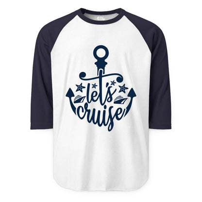 Let's Cruise Shirt - Nautical Anchor Cruise Vacation Tee for Groups (Raglan) in WhiteNavy - Let's Cruise Shirt - Nautical Anchor and Cruise Ship Stars Design Tee