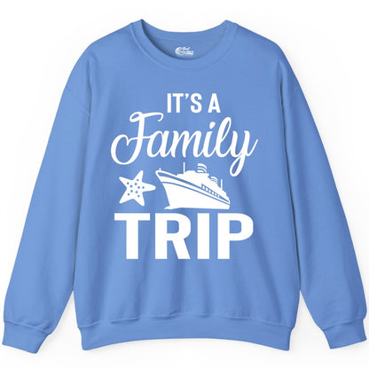 Family Cruise Shirt - Matching Family Vacation Shirts for Cruise Trips (Sweatshirt) in Carolina Blue - Family Cruise Trip Shirt - Nautical Matching Family Vacation Tee Design
