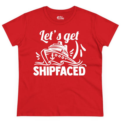 Let's Get Shipfaced Shirt - Funny Cruise Drinking Shirt for Adults (Ladies Tee) in Red - Let's Get Shipfaced Shirt - Funny Cruise Drinking Nautical Party Tee