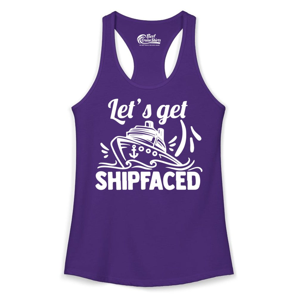 Let's Get Shipfaced Shirt - Funny Cruise Drinking Shirt for Adults (Ladies Tank) in Solid Purple Rush - Let's Get Shipfaced Shirt - Funny Cruise Drinking Nautical Party Tee