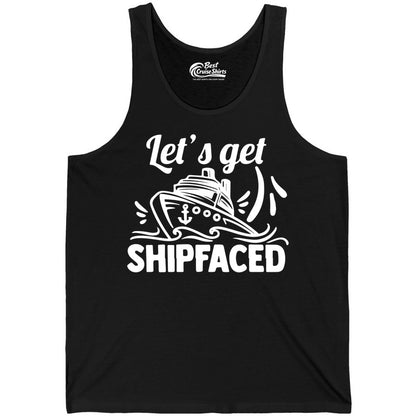 Let's Get Shipfaced Shirt - Funny Cruise Drinking Shirt for Adults (Tank Top) in Black - Let's Get Shipfaced Shirt - Funny Cruise Drinking Nautical Party Tee