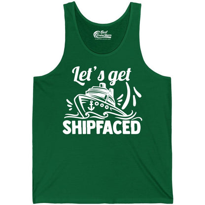 Let's Get Shipfaced Shirt - Funny Cruise Drinking Shirt for Adults (Tank Top) in Kelly - Let's Get Shipfaced Shirt - Funny Cruise Drinking Nautical Party Tee