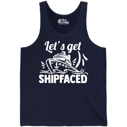 Let's Get Shipfaced Shirt - Funny Cruise Drinking Shirt for Adults (Tank Top) in Navy - Let's Get Shipfaced Shirt - Funny Cruise Drinking Nautical Party Tee