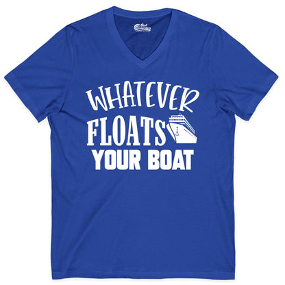 Whatever Floats Your Boat Shirt - Funny Cruise Vacation Apparel Tee (V-Neck) in True Royal - Whatever Floats Your Boat Cruise Ship Humor Nautical Shirt