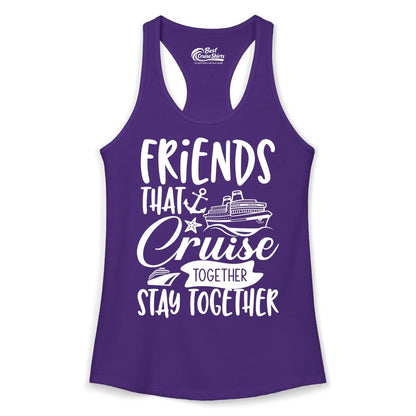 Friends Cruise Shirt - Nautical Group Cruise Vacation Apparel Fun (Ladies Tank) in Solid Purple Rush - Friends That Cruise Together Stay Together Nautical Group Shirt