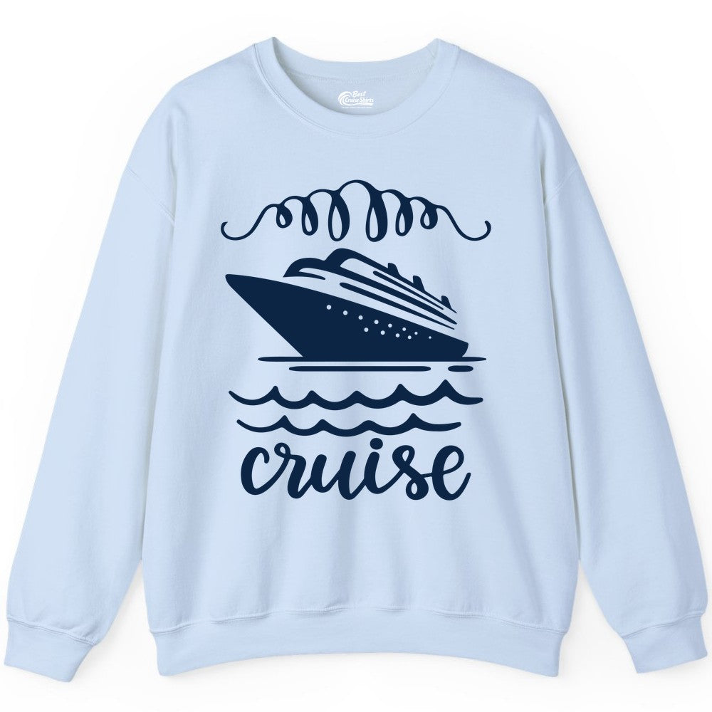 Cruise Shirt - Nautical Ocean Waves Cruise Vacation Shirt for Travelers (Sweatshirt) in Light Blue - Cruise Ship and Ocean Waves Bold Nautical Graphic Cruise Shirt
