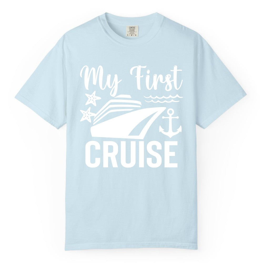 My First Cruise Shirt - Nautical Tee for First Time Cruisers (Comfort Color) in Chambray - My First Cruise Shirt - Nautical Ship Anchor Starfish Waves Design