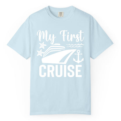 My First Cruise Shirt - Nautical Tee for First Time Cruisers (Comfort Color) in Chambray - My First Cruise Shirt - Nautical Ship Anchor Starfish Waves Design