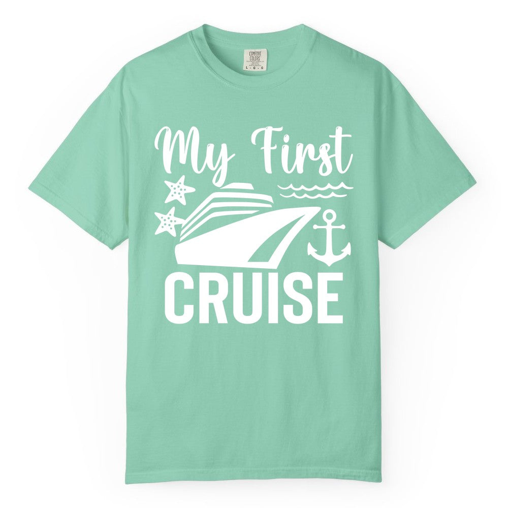 My First Cruise Shirt - Nautical Tee for First Time Cruisers (Comfort Color) in Island Reef - My First Cruise Shirt - Nautical Ship Anchor Starfish Waves Design