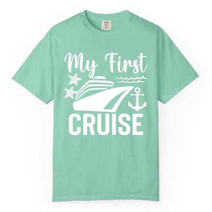 My First Cruise Shirt - Nautical Tee for First Time Cruisers (Comfort Color) in Island Reef - My First Cruise Shirt - Nautical Ship Anchor Starfish Waves Design