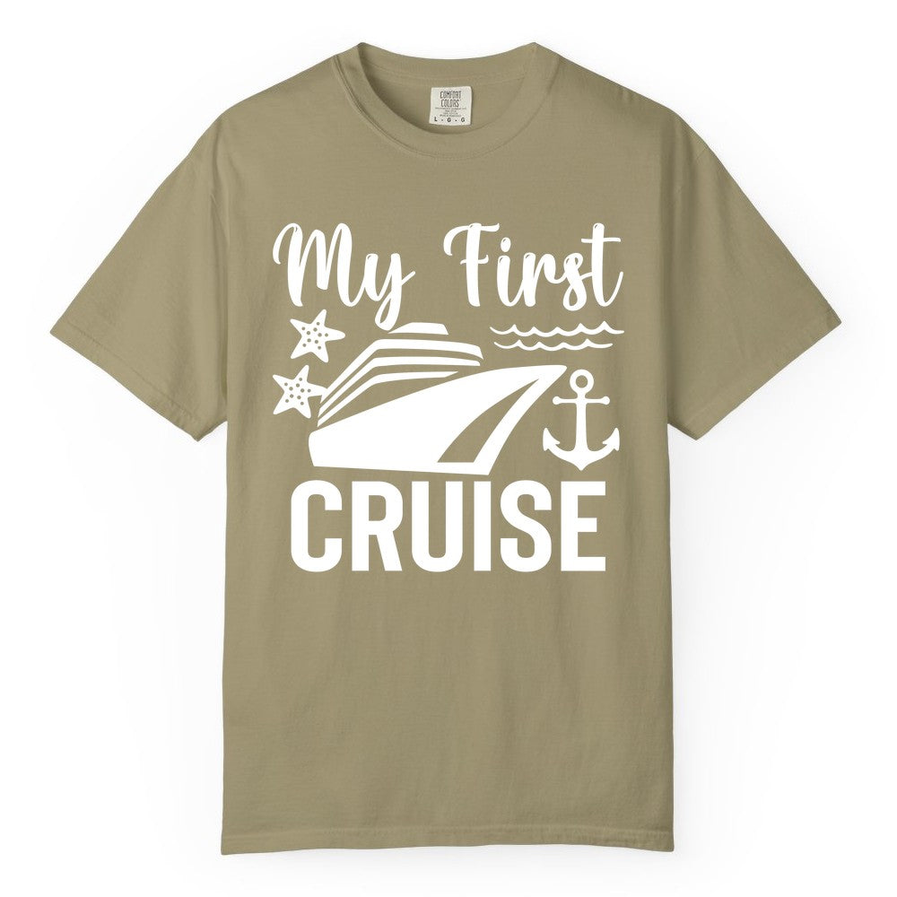 My First Cruise Shirt - Nautical Tee for First Time Cruisers (Comfort Color) in Khaki - My First Cruise Shirt - Nautical Ship Anchor Starfish Waves Design