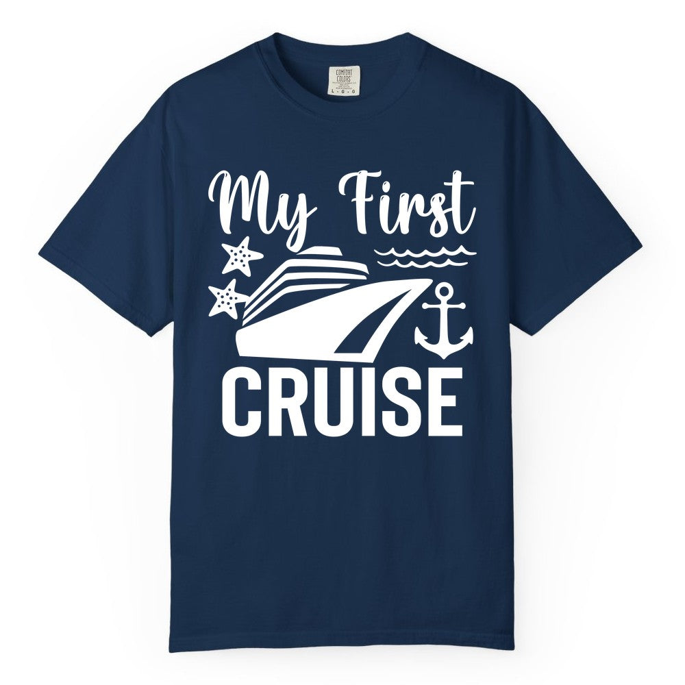 My First Cruise Shirt - Nautical Tee for First Time Cruisers (Comfort Color) in Navy - My First Cruise Shirt - Nautical Ship Anchor Starfish Waves Design
