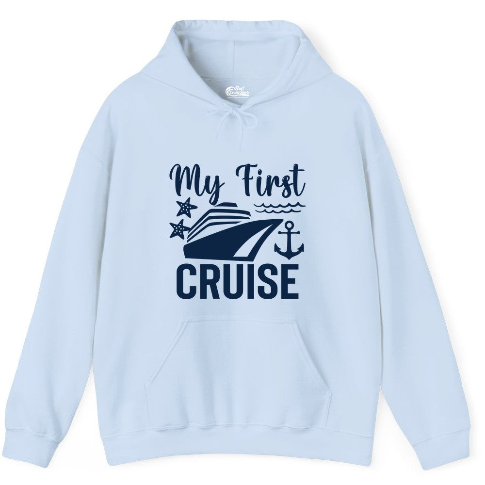 My First Cruise Shirt - Nautical Tee for First Time Cruisers (Hoodie) in Light Blue - My First Cruise Shirt - Nautical Ship Anchor Starfish Waves Design