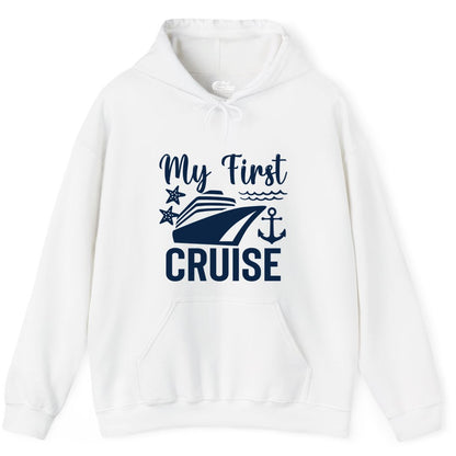 My First Cruise Shirt - Nautical Tee for First Time Cruisers (Hoodie) in White - My First Cruise Shirt - Nautical Ship Anchor Starfish Waves Design