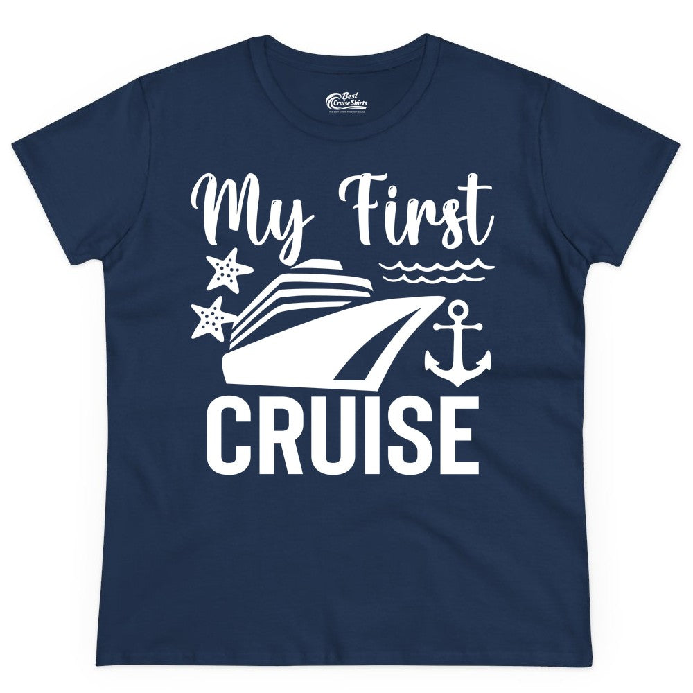 My First Cruise Shirt - Nautical Tee for First Time Cruisers (Ladies Tee) in Navy - My First Cruise Shirt - Nautical Ship Anchor Starfish Waves Design
