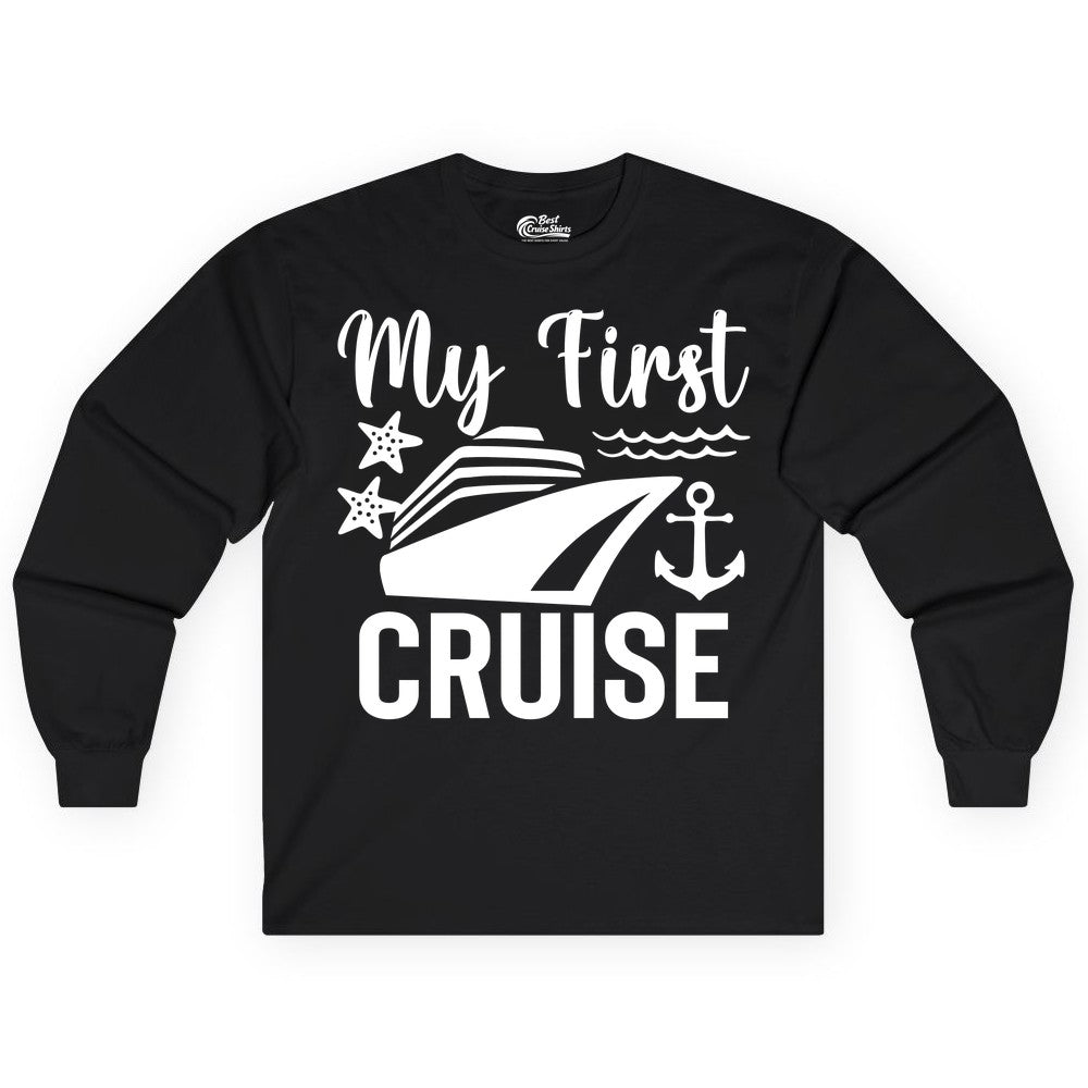 My First Cruise Shirt - Nautical Tee for First Time Cruisers (Long Sleeve) in Black - My First Cruise Shirt - Nautical Ship Anchor Starfish Waves Design