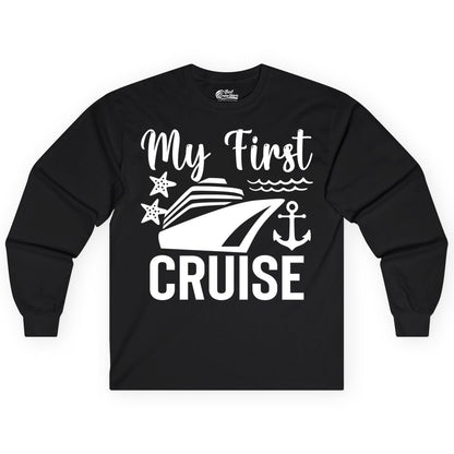 My First Cruise Shirt - Nautical Tee for First Time Cruisers (Long Sleeve) in Black - My First Cruise Shirt - Nautical Ship Anchor Starfish Waves Design