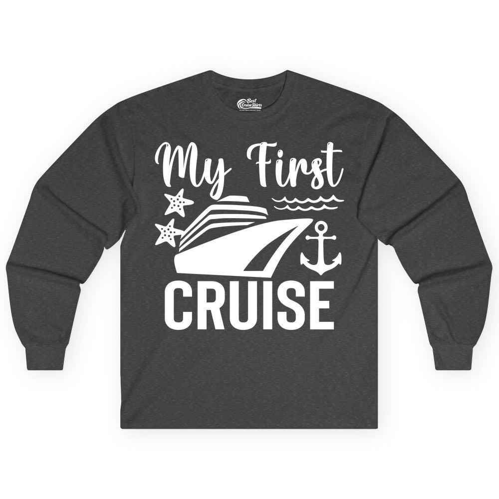My First Cruise Shirt - Nautical Tee for First Time Cruisers (Long Sleeve) in Dark Heather - My First Cruise Shirt - Nautical Ship Anchor Starfish Waves Design