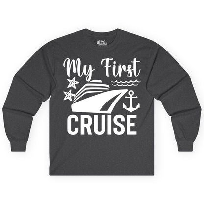 My First Cruise Shirt - Nautical Tee for First Time Cruisers (Long Sleeve) in Dark Heather - My First Cruise Shirt - Nautical Ship Anchor Starfish Waves Design