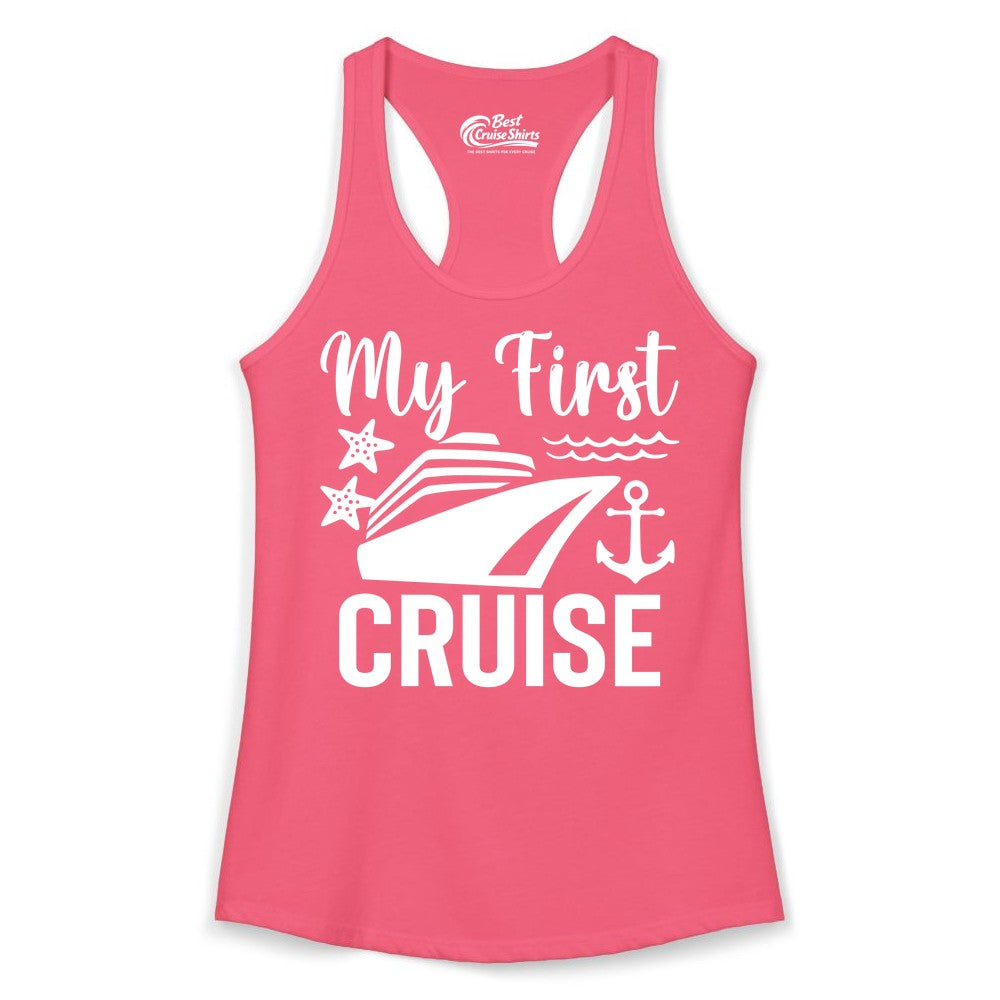 My First Cruise Shirt - Nautical Tee for First Time Cruisers (Ladies Tank) in Hot Pink - My First Cruise Shirt - Nautical Ship Anchor Starfish Waves Design