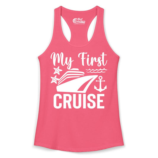 My First Cruise Shirt - Nautical Tee for First Time Cruisers (Ladies Tank) in Hot Pink - My First Cruise Shirt - Nautical Ship Anchor Starfish Waves Design