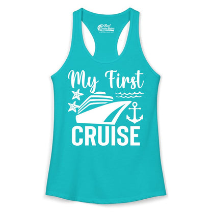 My First Cruise Shirt - Nautical Tee for First Time Cruisers (Ladies Tank) in Tahiti Blue - My First Cruise Shirt - Nautical Ship Anchor Starfish Waves Design