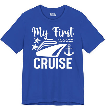 My First Cruise Shirt - Nautical Tee for First Time Cruisers (Premium Tee) in True Royal - My First Cruise Shirt - Nautical Ship Anchor Starfish Waves Design