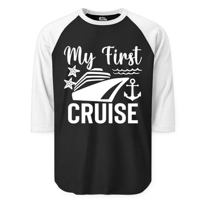 My First Cruise Shirt - Nautical Tee for First Time Cruisers (Raglan) in BlackWhite - My First Cruise Shirt - Nautical Ship Anchor Starfish Waves Design