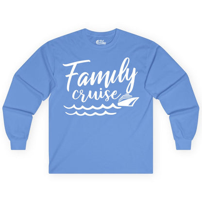 Family Cruise Shirt - Nautical Cruise Vacation Shirt for Families (Long Sleeve) in Carolina Blue - Family Cruise Shirt - Nautical Script Font With Waves And Ship Graphic