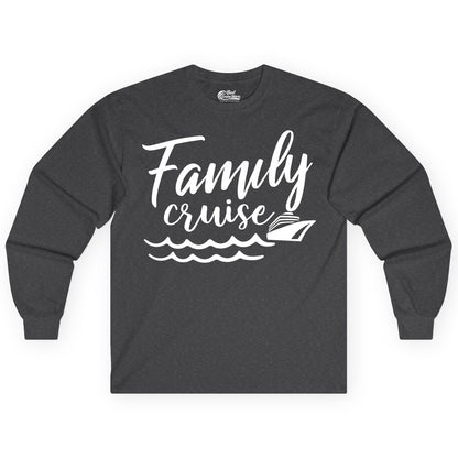 Family Cruise Shirt - Nautical Cruise Vacation Shirt for Families (Long Sleeve) in Dark Heather - Family Cruise Shirt - Nautical Script Font With Waves And Ship Graphic
